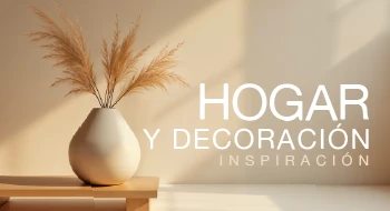 Hogar y decoración
